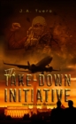 The Take-Down Initiative - eBook