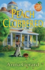 Peach Clobbered - eBook