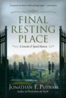 Final Resting Place : A Lincoln and Speed Mystery - Book