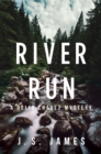 River Run : A Delia Chavex Mystery - Book