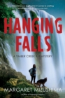 Hanging Falls : A Timber Creek K-9 Mystery - Book