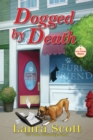 Dogged By Death : A Furry Friends Mystery - Book