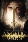 Angelic Wars : End of the Beginning - Book