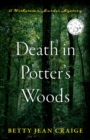 Death in Potter's Woods : A Witherston Murder Mystery - Book