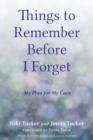 Things To Remember Before I Forget - Book