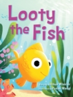 Looty the Fish - Book