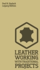 Leather Working with Traditional Methods - Book