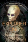 Explorer One : A Collection of Extraterrestrial Tales - eBook