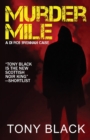 Murder Mile : A DI Rob Brennan Case - Book