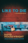 Like To Die : A Mac McKenzie Novel - Book