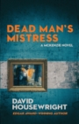 Dead Man's Mistress : A Mac McKenzie Novel - Book