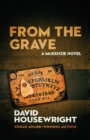 From the Grave : A Mac McKenzie Novel - Book