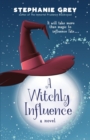 A Witchly Influence - Book