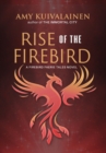 Rise of the Firebird - Book