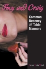 Tiny and Craig : Common Decency and Table Manners - Book