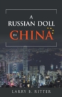 A Russian Doll In China - Book