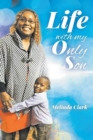 Life With My Only Son - Book