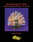 MacGonegal's Zoo : Animalitos from A to Z - Book