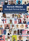 Barack Obama Mini-Quilt Portrait Series : 30 Postcards Presented by the Social Justice Sewing Academy - Book