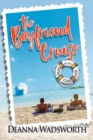 The Boyfriend Cruise - Book