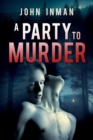 A Party to Murder - Book