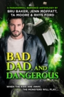 Bad, Dad, and Dangerous - Book