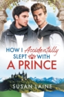 How I Accidentally Slept With a Prince - Book