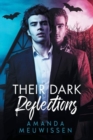 Their Dark Reflections - Book