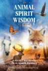 Animal Spirit Wisdom : A Pocket Reference to 45 Power Animals - eBook