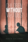 Children Without Virtues - eBook