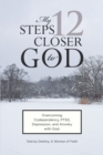My 12 Steps Closer to God - eBook