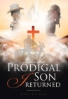 Like the Prodigal Son I Returned - Book