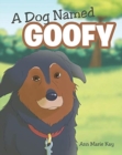 A Dog Named Goofy - Book