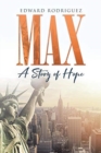 Max : A Story of Hope - Book
