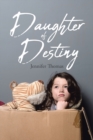 Daughter of Destiny - Book