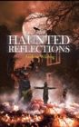 Haunted Reflections - Book