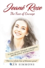 Jeane Rose : The Face of Courage - Book