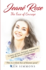 Jeane Rose : The Face of Courage - eBook