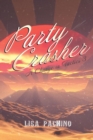 Party Crasher : A Change in Tactics 3 - eBook