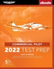 COMMERCIAL PILOT TEST PREP 2022 - Book
