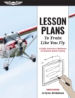 Lesson Plans to Train Like You Fly - eBook