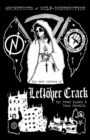 Architects of Self-Destruction: The Oral History of Leftver Crack - Book