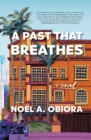 A Past That Breathes - Book