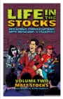 Life in the Stocks : Veracious Conversations with Musicians & Creatives (Volume Two) - Book