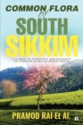 Common Flora of South Sikkim - Book