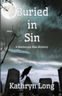 Buried in Sin : A MacKenzie Blue Mystery - Book