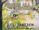 Princess Aila and the Unicorns - Book