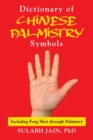 Dictionary of Chinese Palmistry Symbols - Book