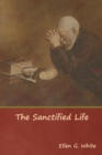 The Sanctified Life - Book
