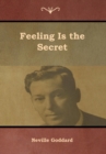 Feeling Is the Secret - Book